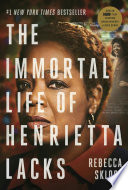 The_immortal_life_of_Henrietta_Lacks
